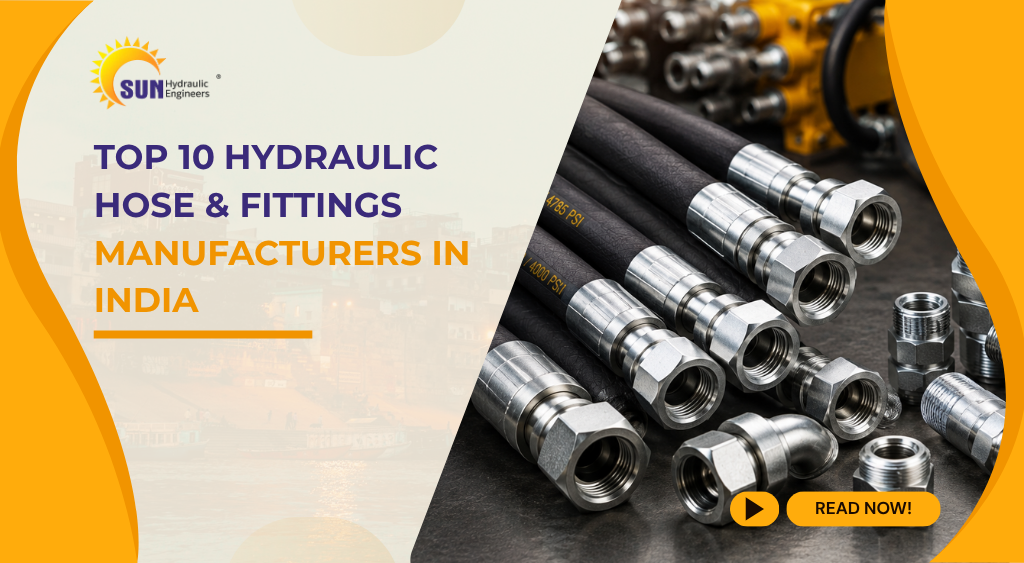 Top 10 Hydraulic Hose & Fittings Manufacturers in India