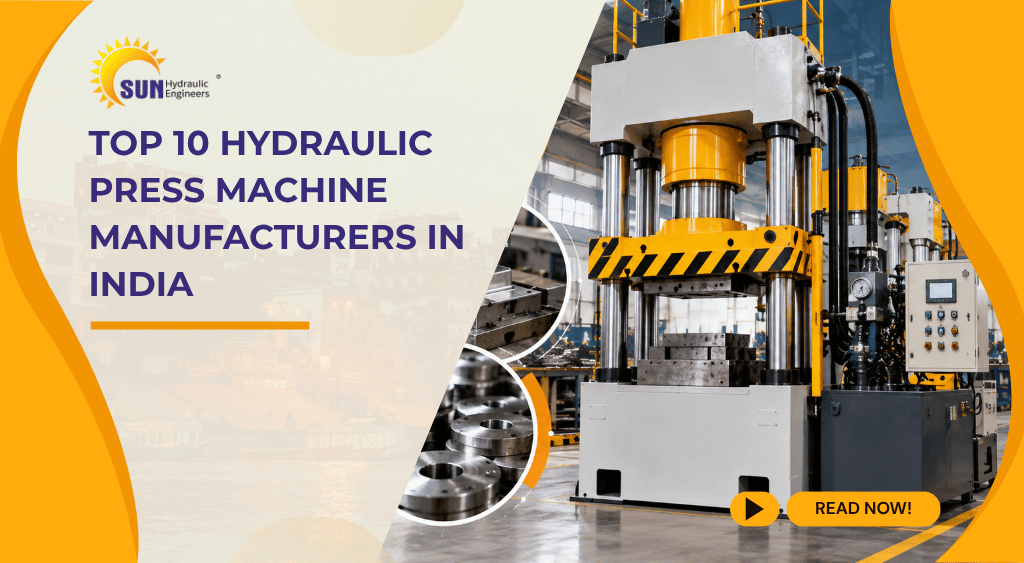 Top 10 Hydraulic Press Machine Manufacturers in India